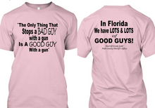 Sheriff Grady Judd; The Only Thing That Stops A Bad Guy T-shirt  *Free Shipping**