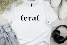 Feral Tshirt  Free Shipping