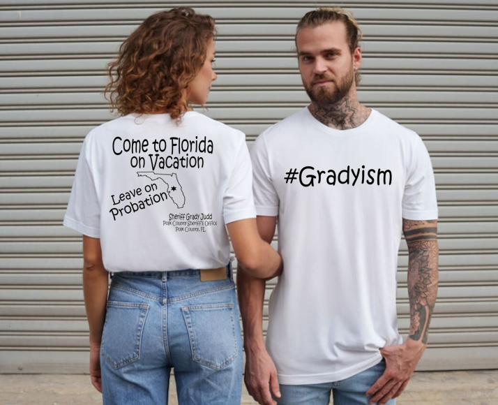 Sheriff Grady Judd ~ Gradyism Tshirt   **Free Shipping**