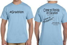 Sheriff Grady Judd ~ Gradyism Tshirt   **Free Shipping**