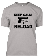 Keep Calm & Reload T-Shirt