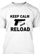 Keep Calm & Reload T-Shirt