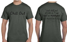 Chill Out ~ Sheriff Grady Judd Statement   **Free Shipping**